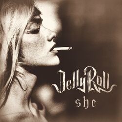 she - Jelly Roll