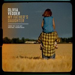 My Father's Daughter (From The ?Flag Day? Original Soundtrack) - Olivia Vedder