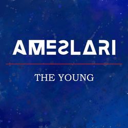 The Young - Ameslari