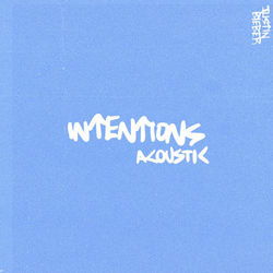 Intentions (Acoustic) - Justin Bieber