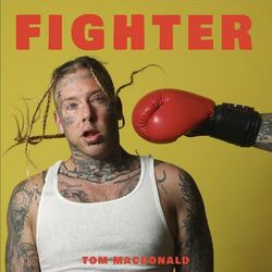 Fighter - Tom MacDonald