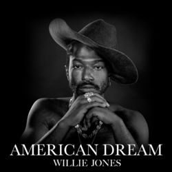 American Dream - Willie Jones