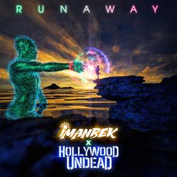 Hollywood Undead - Runaway