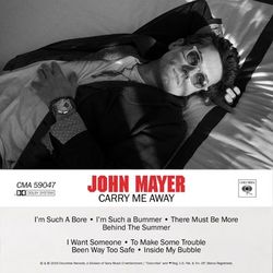Carry Me Away - John Mayer