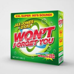 Won't Forget You - Jax Jones
