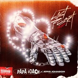 Last Resort (Reloaded) - Papa Roach