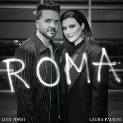 Roma - Luis Fonsi