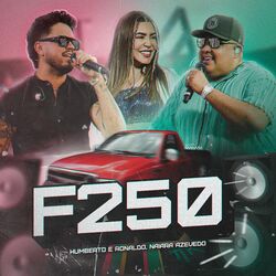 F250 (Ao Vivo) - Humberto e Ronaldo