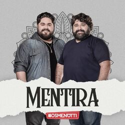 Mentira - Cesar Menotti & Fabiano