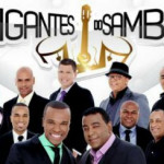 Gigantes do Samba - É Tarde Demais (Ao Vivo): ouvir música com letra