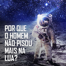 Cientistas de Rio Preto, Google Banco Digital, por que o homem nÃ£o foi mais a lua e muito mais